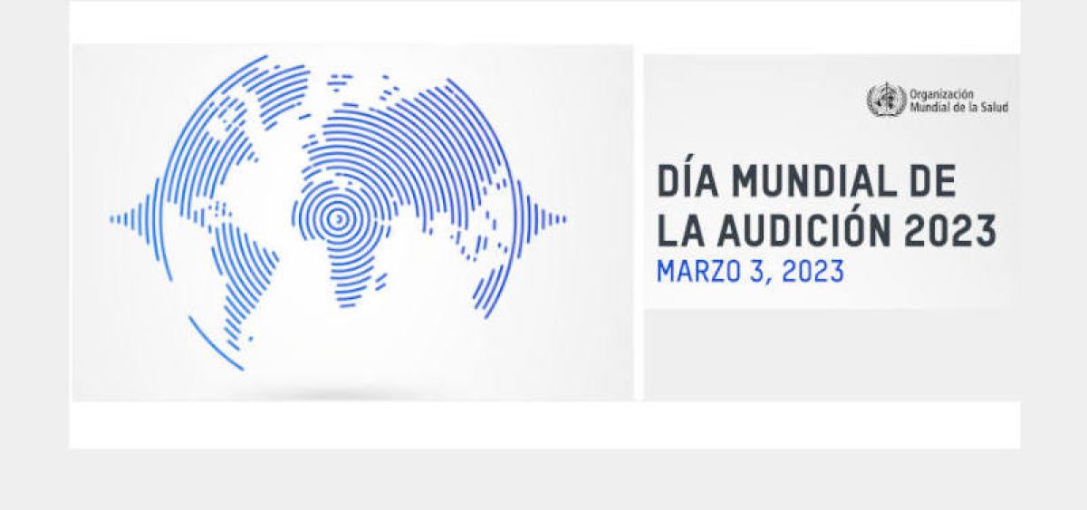 Día Mundial de la Audición 2023
